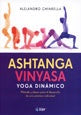 Ashtanga vinyasa yoga | Alejandro Chiarella