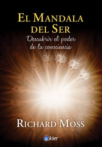 El mandala del ser* | Richard Moss