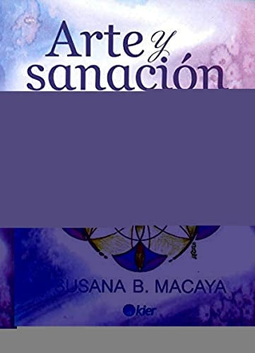 ARTE Y SENSACION | SUSANA MACAYA