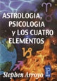 Astrología, psicología y los cuatro elementos | Stephen Arroyo