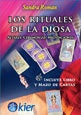 LOS RITUALES DE LA DIOSA | Sandra R. Roma