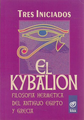 EL KYBALION.. | TRES INICIADOS