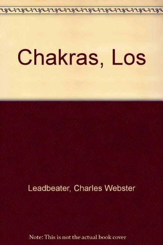 Los Chakras | C. W. Leadbeater