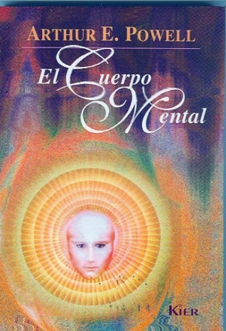 EL CUERPO MENTAL | Arthur Powell