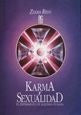 Karma y Sexualidad  | Zulma Reyo
