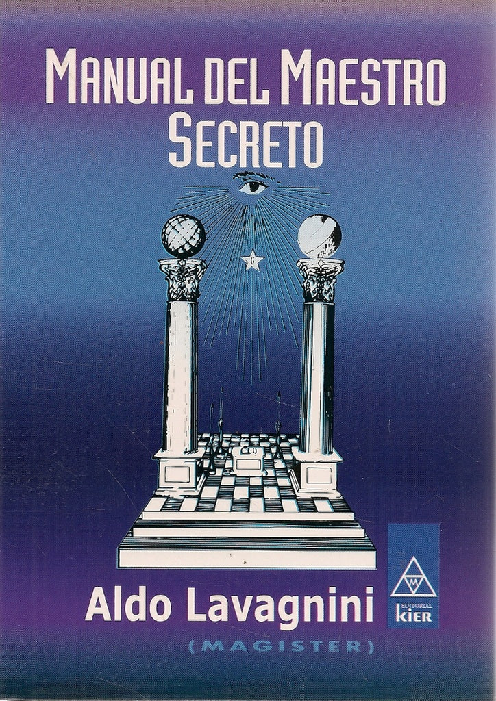 Manual del maestro secreto | Aldo Lavagnini