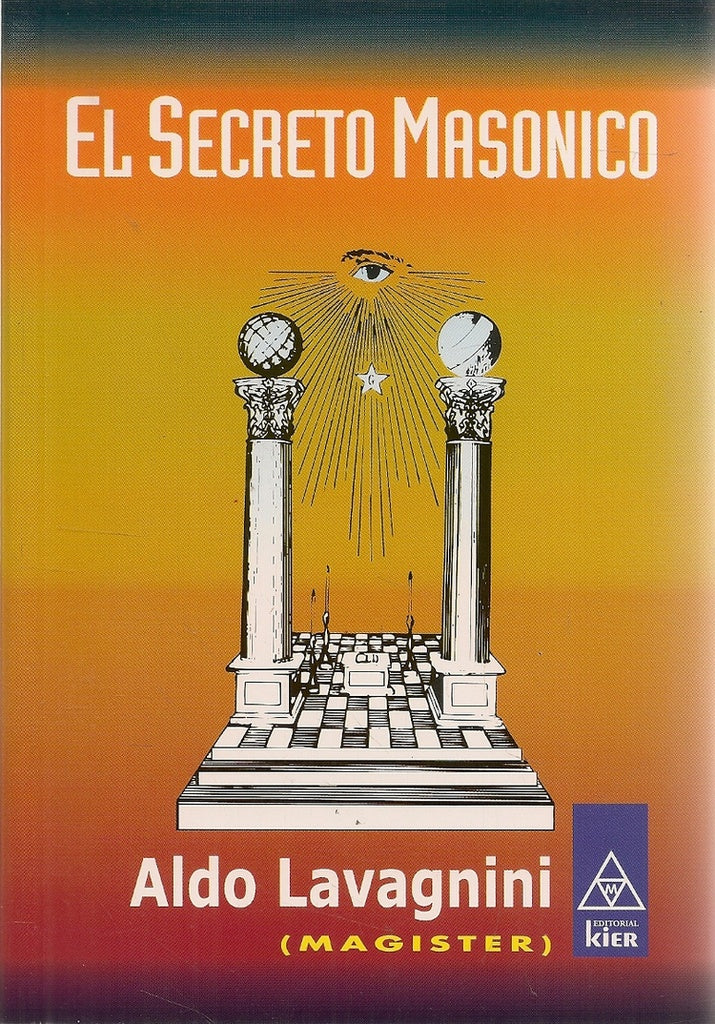 El secreto masonico | Aldo Lavagnini
