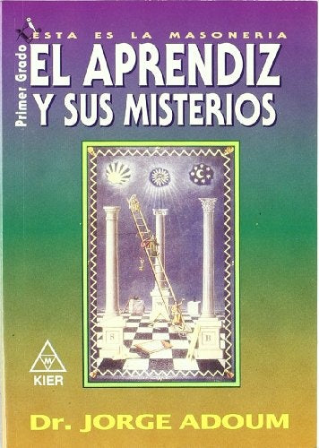 EL APRENDIZ Y SUS MISTERIOS  |  JORGE ENRIQUE ADOUM,