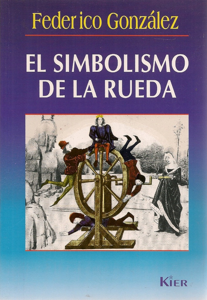 EL SIMBOLISMO DE LA RUEDA.. | Federico González