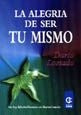 LA ALEGRIA DE SER TU MISMO. | DARIO LOSTADO