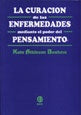 Curacion de Las Enfermedades Mediante El Pode  | Kate Atkinson Boehme