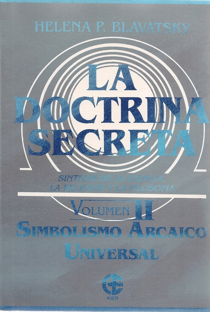 LA DOCTRINA SECRETA II.. | H.P. Blavatsky