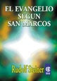 El evangelio segun san Marcos  | Rudolf Steiner