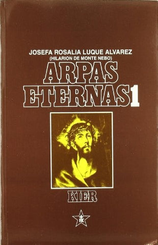 ARPAS ETERNAS 1, 2 Y 3 | Josefa Rosalía Luque Alvarez