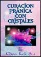 Curación pránica con cristales