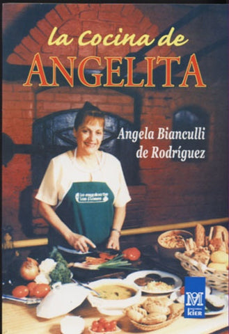 La Cocina De Angelita | Angela B. Bianculli de Rodríguez