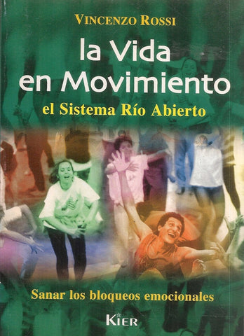 LA VIDA EN MOVIMIENTO | VICENZO ROSSI