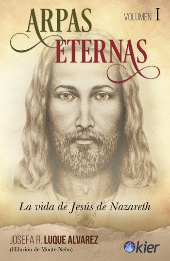 ARPAS ETERNAS TOMO I | Josefa Rosalía Luque Alvarez