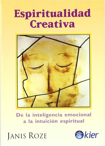 ESPIRITUALIDAD CREATIVA.. | Janis Roze