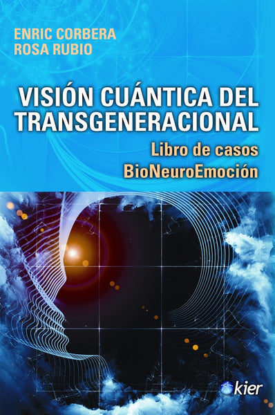 Visión cuántica del transgeneracional. | Enric Corbera