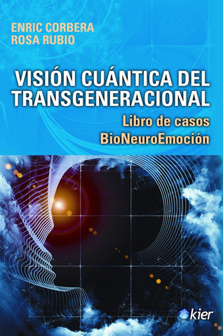 Visión cuántica del transgeneracional. | Enric Corbera
