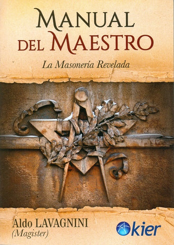 MANUAL DEL MAESTRO.. | Aldo Lavagnini