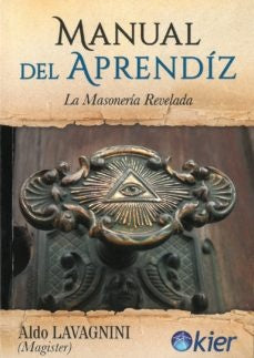 MANUAL DEL APRENDIZ.. | Aldo Lavagnini