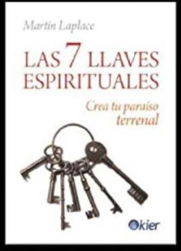 LAS 7 LLAVES ESPIRITUALES | Martin   Laplace