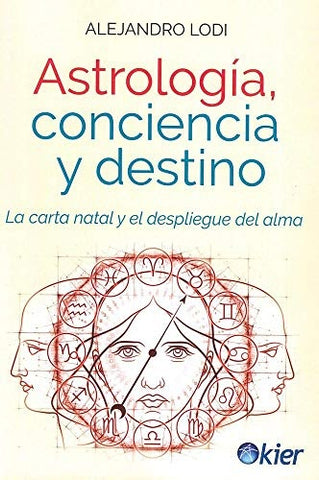 ASTROLOGIA, CONCIENCIA Y DESTINO.. | Alejandro Lodi