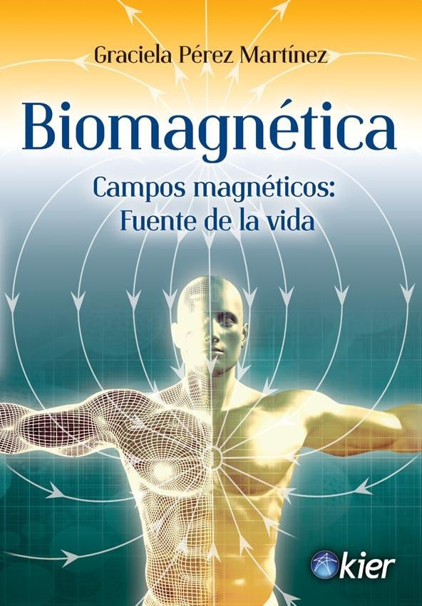 BIOMAGNETICA.. | Graciela Pérez Martínez