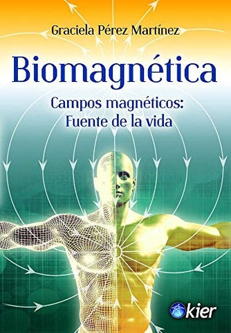 BIOMAGNETICA.. | Graciela Pérez Martínez
