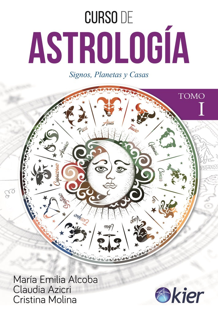 CUERSO DE ASTROLOGIA TOMO 1..* | María Emilia Alcoba