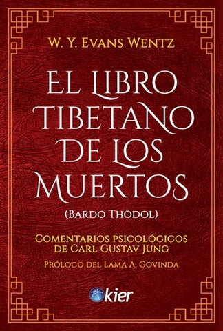 EL LIBRO TIBETANO DE LOS MUERTOS..* | W.Y. EVANS WENTZ