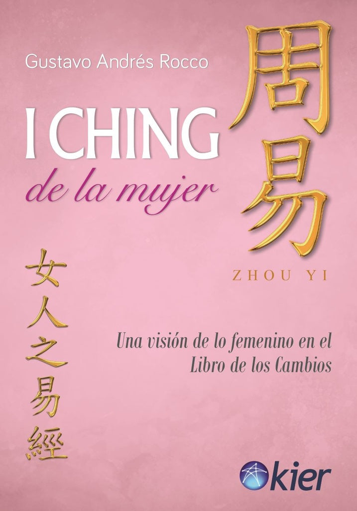 I ching de la mujer  | Gustavo Rocco