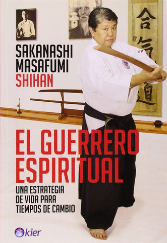 El guerrero espiritual  | MASAFUMI SAKANASHI