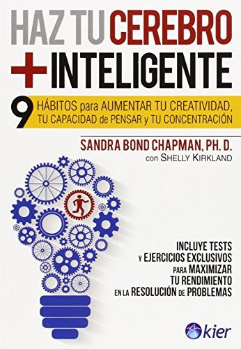 Haz tu cerebro + inteligente | Sandra Bond Chapman