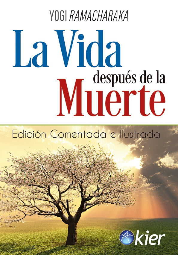 LA VIDA DESPUES DE LA MUERTE | Yogi Ramacharaka