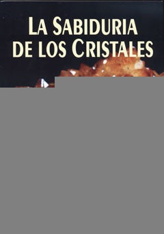 Sabiduría de los cristales, La | Alejandra Salatino