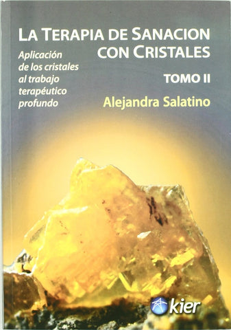 La Terapia de sanación con cristales II | Alejandra Salatino