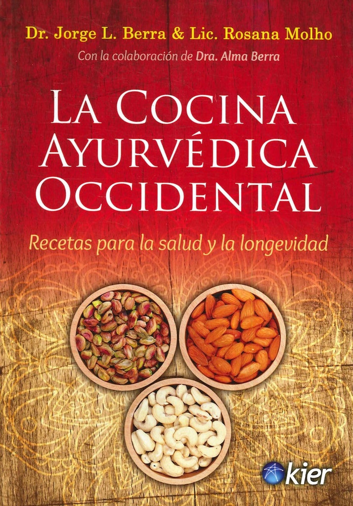 COCINA AYURVEDICA OCCIDENTAL | Jorge Luis Berra