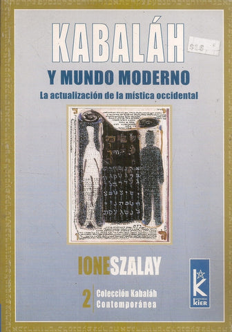 KABALAH Y EL MUNDO MODERNO..* | Ione Szalay