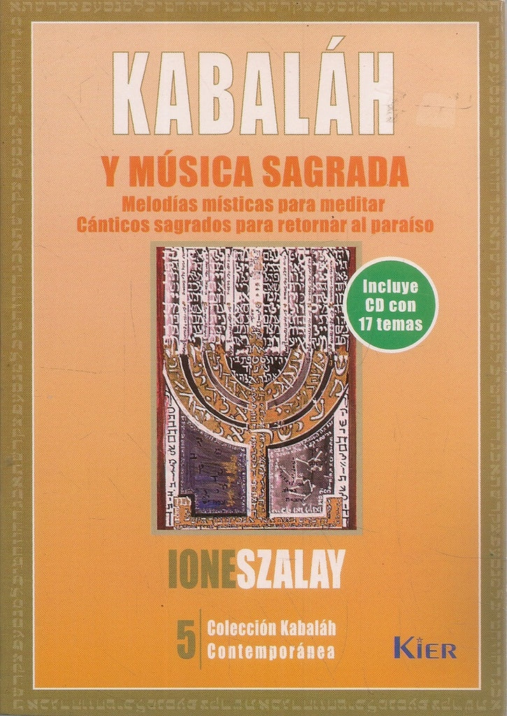 Kabaláh y música sagrada | Szalay, Bermudez