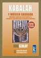 Kabaláh y música sagrada | Szalay, Bermudez