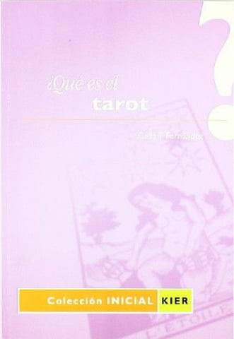 ¿QUE ES EL TAROT? * | CELIA T FERNANDEZ