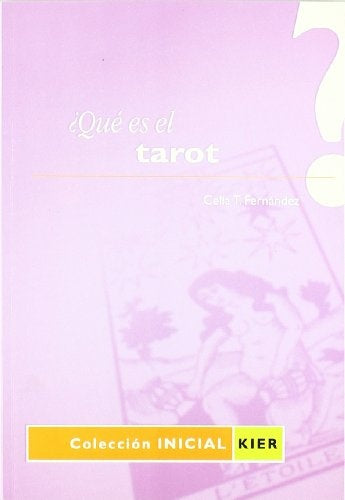 ¿QUE ES EL TAROT? * | CELIA T FERNANDEZ