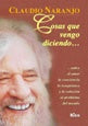 Cosas que vengo diciendo | Claudio Hugo Naranjo