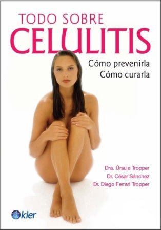 Todo sobre celulitis