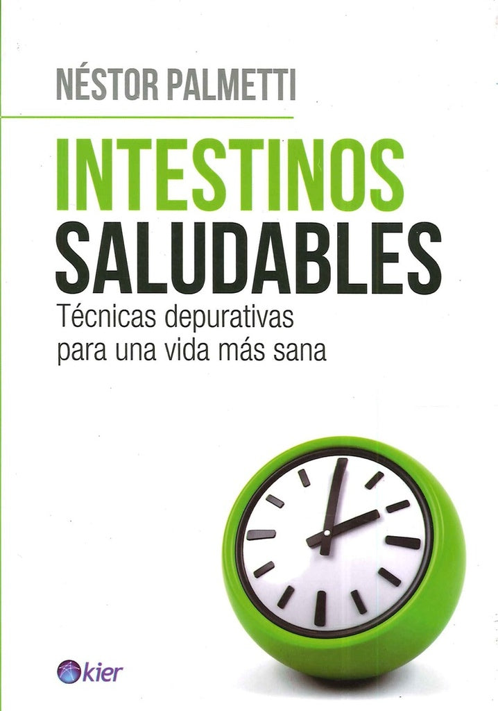INTESTINOS SALUDABLES | Néstor Palmetti