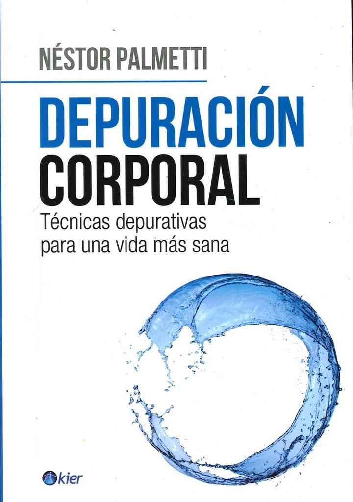 DEPURACION CORPORAL | Néstor Palmetti