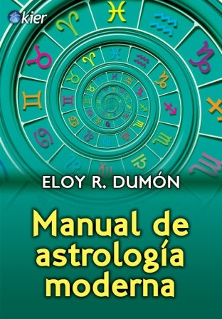 MANUAL DE ASTROLOGÍA MODERNA. | ELOY DUMON